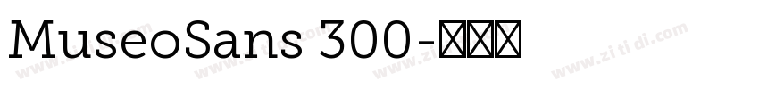 MuseoSans 300字体转换